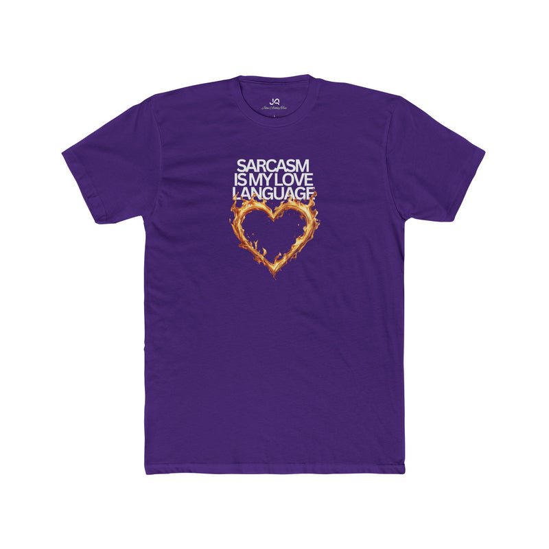 Sarcasm Is My Love Language Unisex Tee
