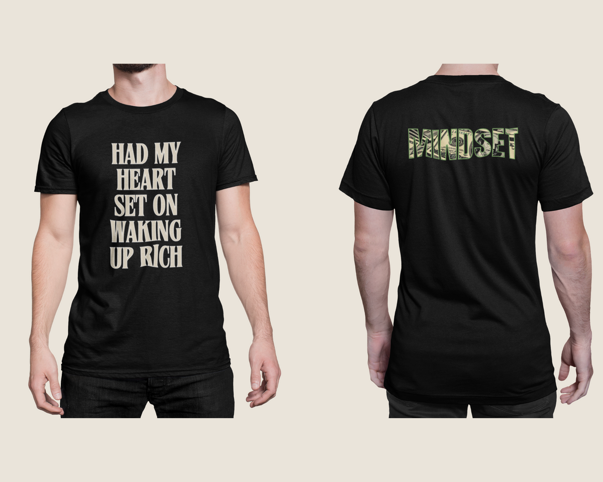 Mindset - Waking Up Rich Unisex Tee