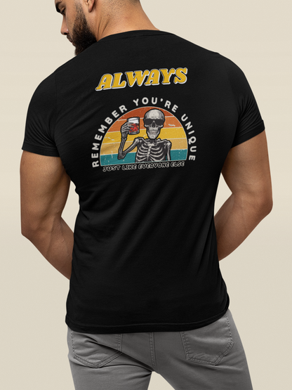 Always Remember Unisex Tee