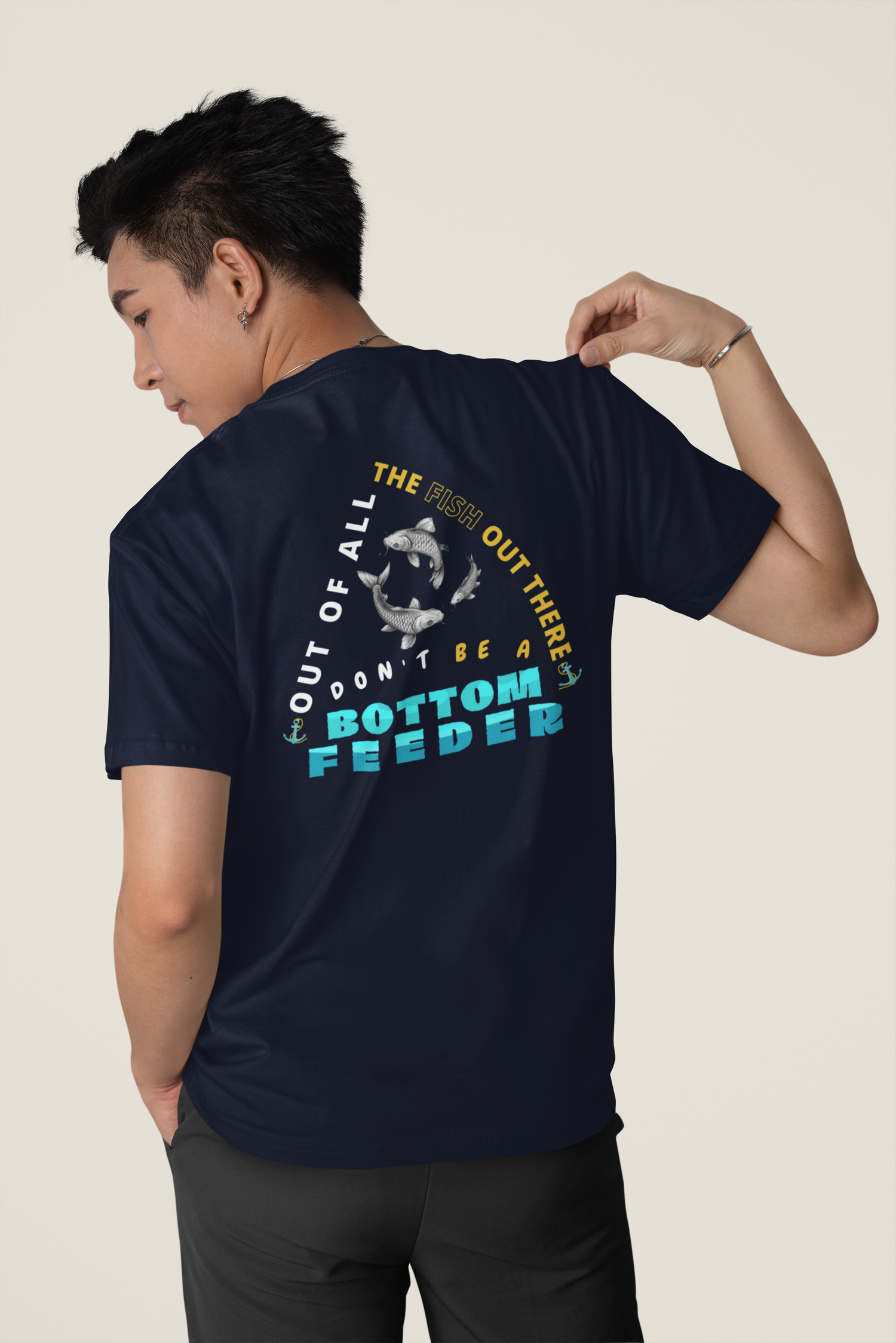 Don't Be a Bottom Feeder Unisex Tee