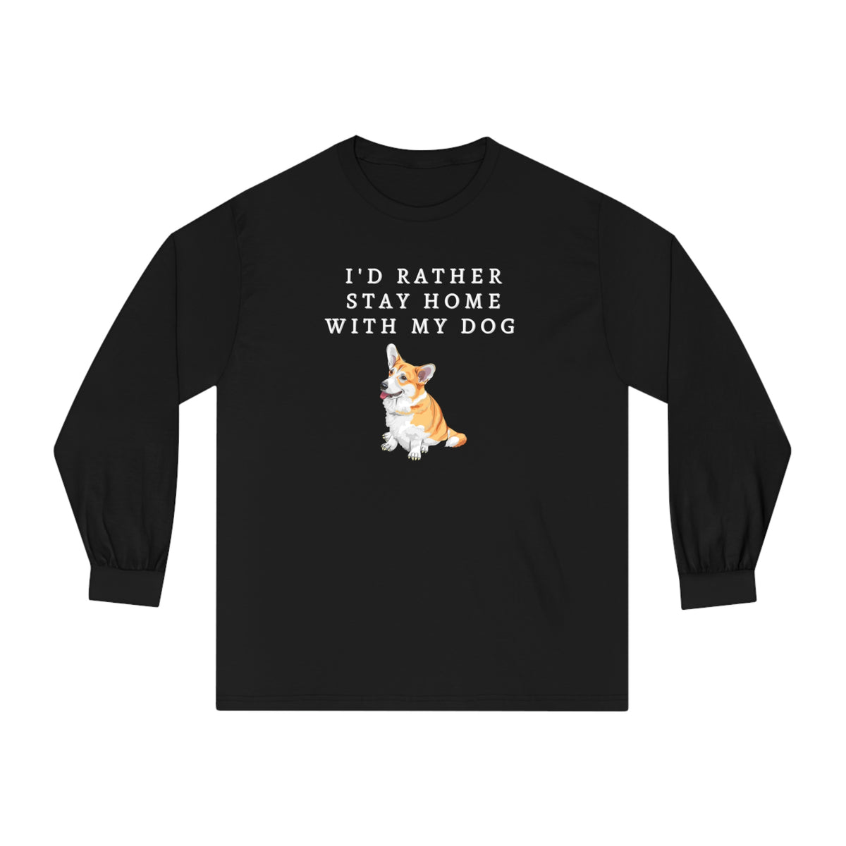 I'd Rather Stay Home With My Dog Corgi Men's Long Sleeve Tee