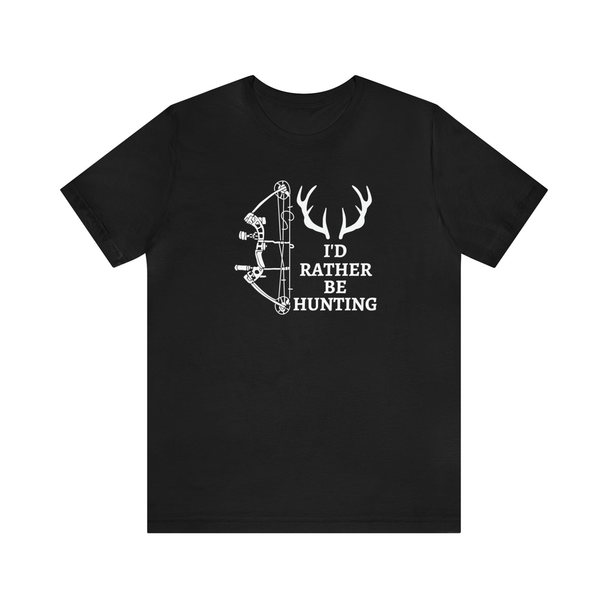 I'd Rather Be Hunting Men's Tee